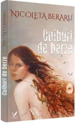 Cuiburi de berze de Nicoleta Beraru