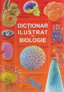 Dictionar ilustrat de biologie