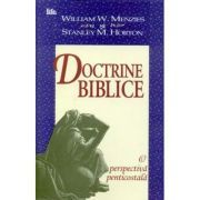 Doctrine biblice. O perspectiva penticostala