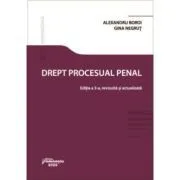 Drept procesual penal. Editia a 3-a de Alexandru Boroi