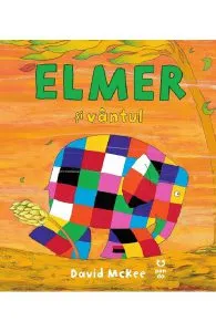 Elmer si vantul de David McKee