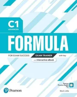 Formula C1 Advanced Exam Trainer with Key Digital Resources and Interactive eBook de Mark Little