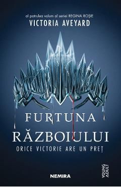 Furtuna razboiului. Seria Regina rosie. Partea 4
