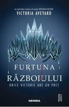 Furtuna razboiului. Seria Regina rosie. Partea 4