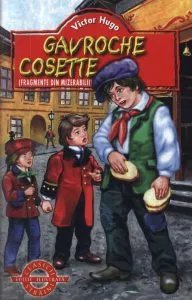 Gavroche - Cosette (Mizerabilii) de Victor Hugo