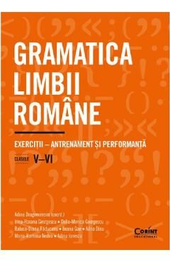 Gramatica limbii romane - Clasele 5-6
