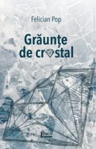 Graunte de cristal de Felician Pop