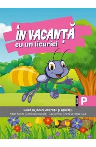 In vacanta cu un licurici - Clasa pregatitoare de Emanuela Patrichi