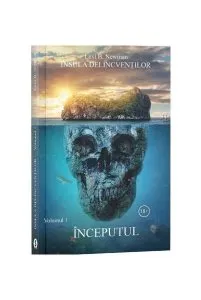 Începutul. Insula delincvenților. Vol. 1 de Lexi B. Newman