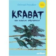 Krabat sau ucenicul vrajitorului. Editie cartonata de Otfried Preussler