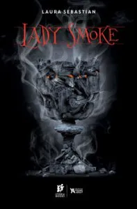 Lady Smoke de Laura Sebastian