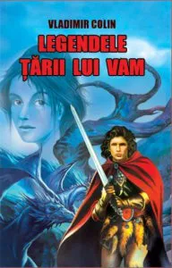 Legendele Tarii lui Vam de Vladimir Colin