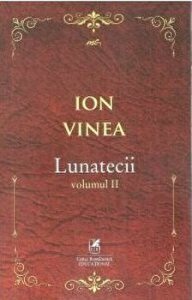 Lunatecii. Volumul al II-lea