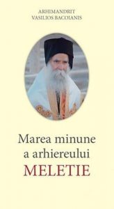 Marea minune a arhiereului Meletie