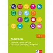 Mitreden. Diskursive Landeskunde für Deutsch als Zweit- und Fremdsprache. Lehrerbuch mit Kopiervorlagen   Online-Angebot de Eva Hamann