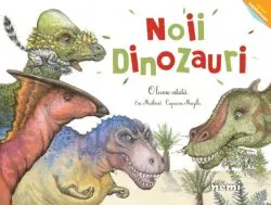 Noii dinozauri de Eric Mathivet