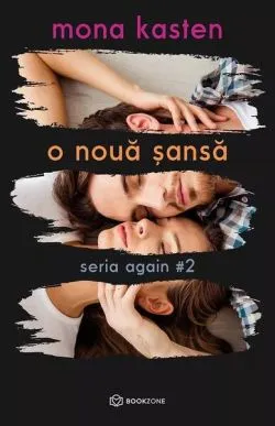 O nouă șansă (Vol. 2) de Mona Kasten