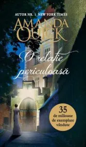 O relatie periculoasa de Amanda Quick