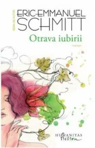Otrava iubirii de Eric-Emmanuel Schmitt