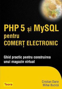 PHP5 si MySQL pentru comert electronic