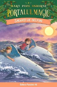 Portalul magic 9: Salvati de delfini