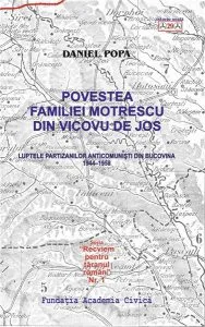 Povestea familiei Motrescu din Vicovu de Jos de Daniel Popa