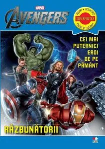 Razbunatorii. Cei mai puternici eroi de pe pamant