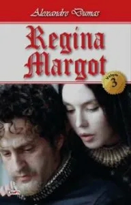 Regina Margot vol 33 de Alexandre Dumas
