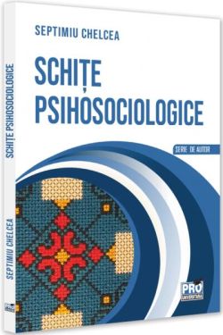 Schițe psihosociologice
