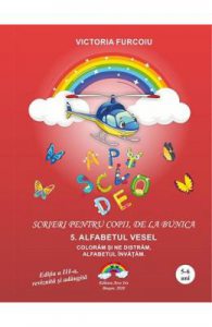 Scrieri pentru copii, de la bunica 5: Alfabetul vesel
