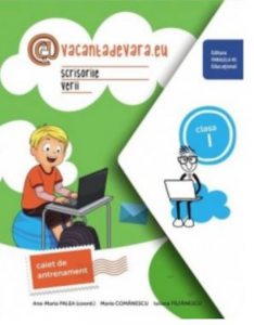 Scrisorile verii. Cls. I. Caiet de antrenament