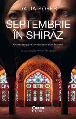 Septembrie în Shīrāz de Dalia Sofer