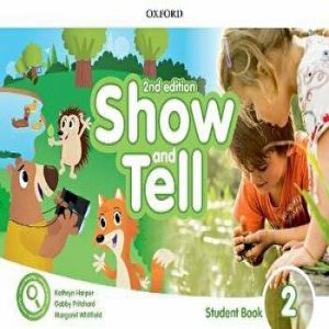Show and Tell: Level 2: Student Book Pack with access card app pack