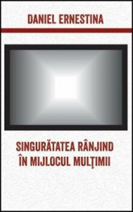 Singuratatea ranjind in mijlocul multimii