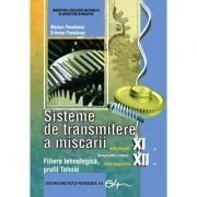 Sisteme de transmitere a miscarii clasele a 11-a, Ruta directa si a 12-a, Ruta progresiva de Simona Pavelescu