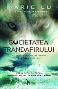 Societatea Trandafirului. Seria Tinerele Elite Vol.2