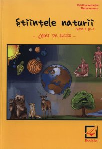 Stiintele naturii clasa a IV-a - caiet de lucru