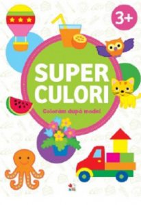 Super culori. Coloram dupa model 3 