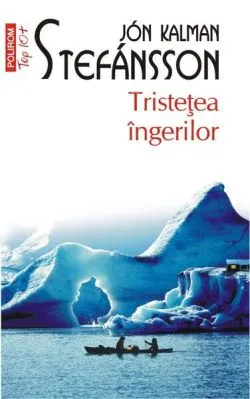 Tristețea îngerilor (Vol. 2) de Jon Kalman Stefansson