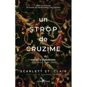 Un strop de cruzime (vol. 3 din seria Hades X Persefona) de Scarlett St. Clair