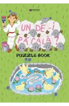 Unde-i pacala? Puzzle Book de Diana Baltag