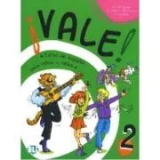 ¡Vale! 2 Libro del alumno de P. Gerngross