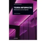 Volumul 17. Mari idei ale matematicii. Teoria informatiei. Matematica in era digitala de Juan M. R. Parrondo