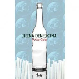 Votca - Cola de Irina Denejkina