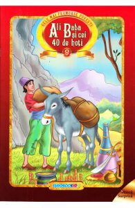 Ali Baba si cei 40 de hoti (Cele mai frumoase povesti)