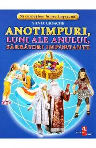 Anotimpuri, luni ale anului, sarbatori importante