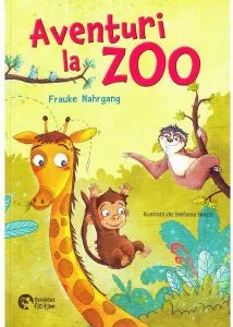 Aventuri la Zoo de Frauke Nahrgang