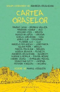 Cartea oraselor de Andreea Rasuceanu