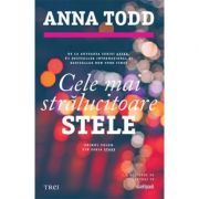 Cele mai stralucitoare stele. Primul volum din seria STARS