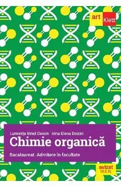 Chimie organica. Bacalaureat. Admitere in facultate